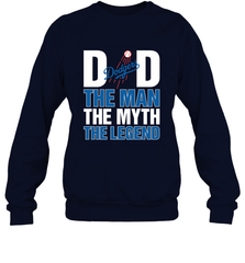Los Angeles Dodgers Dad The Man The Myth The Legend Father's Day MLB Crewneck Sweatshirt Crewneck Sweatshirt - amzapparel