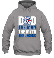 Toronto Blue Jays Dad The Man The Myth The Legend Father's Day MLB Hooded Sweatshirt Hooded Sweatshirt - amzapparel