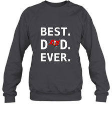 Best Tampa Bay Buccaneers Dad Best Dad Ever NFL Football Fathers Day Crewneck Sweatshirt Crewneck Sweatshirt - amzapparel