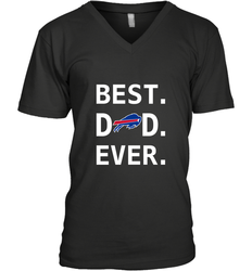 Best Buffalo Bills Dad Best Dad Ever NFL Football Fathers Day Men's V-Neck T-Shirt