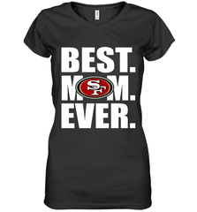 Best San Francisco 49ers Mom Ever NFL Team Mother's Day Gift Women's V-Neck T-Shirt Women's V-Neck T-Shirt - amzapparel