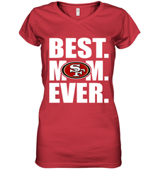 Best San Francisco 49ers Mom Ever NFL Team Mother's Day Gift Women's V-Neck T-Shirt Women's V-Neck T-Shirt - amzapparel