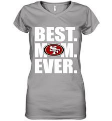 Best San Francisco 49ers Mom Ever NFL Team Mother's Day Gift Women's V-Neck T-Shirt Women's V-Neck T-Shirt - amzapparel